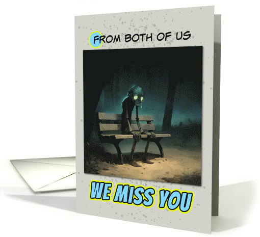 From Couple Miss You Sad Zombie on a Park Bench card (1871394)