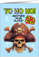 22 Years Old Happy Birthday Pirate Skull and Crossbones card