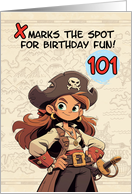 101 Years Old Happy Birthday Cartoon Female Pirate Captain card