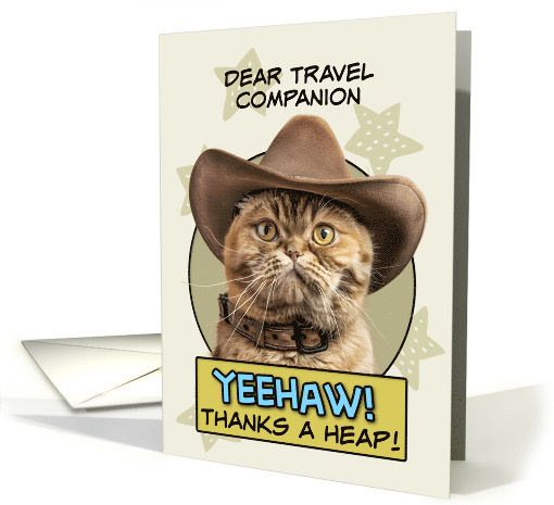 Travel Companion Thanks a Heap exotic Shorthair Cat Cowboy card