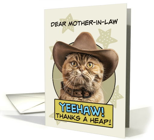 Mother in Law Thanks a Heap exotic Shorthair Cat Cowboy card (1873988)