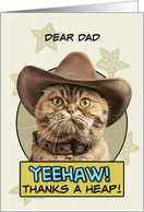 Dad Thanks a Heap exotic Shorthair Cat Cowboy card