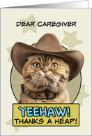 Caregiver Thanks a Heap exotic Shorthair Cat Cowboy card