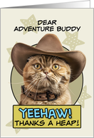 Adventure Buddy Thanks a Heap exotic Shorthair Cat Cowboy card