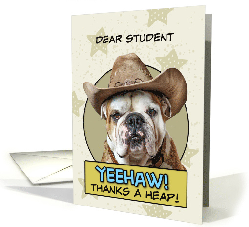 Student Thanks a Heap English Bulldog Cowboy card (1874416)