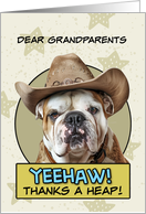 Grandparents Thanks a Heap English Bulldog Cowboy card