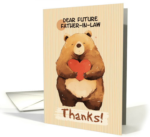 Future Father in Law Thanks Cute Cartoon Bear with Heart card