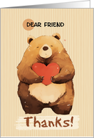 Friend Thanks Cute Cartoon Bear with Heart card