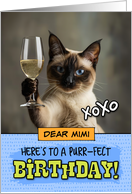 Mimi Happy Birthday Siamese Cat Champagne Toast card