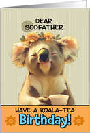 Godfather Happy Birthday Blissful Koala Bear with Cup of Tea card