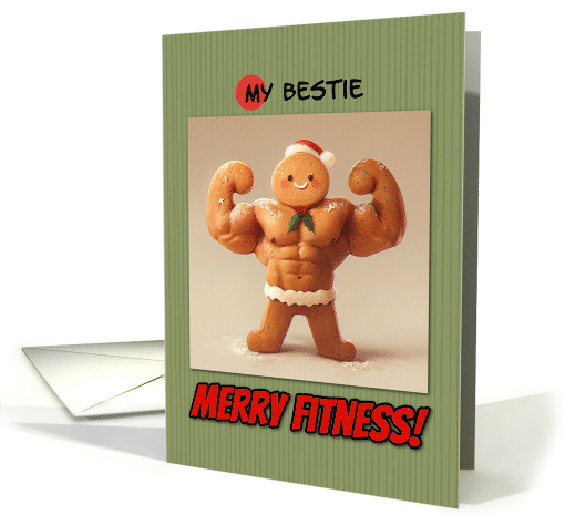 Bestie Merry Fitness Well Defined Gingerbread Man Cookie card