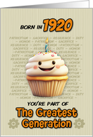 Happy Birthday Born in 1920 Greatest Generation Cupcake card