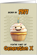 Happy Birthday Born in 1971 Generation X Cupcake with Candle card