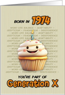 Happy Birthday Born in 1974 Generation X Cupcake with Candle card