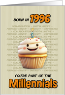 Happy Birthday Born in 1996 Millennial Cupcake with Candle card