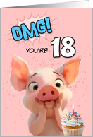 18 Years Old Happy Birthday Piglet with Cupcake card