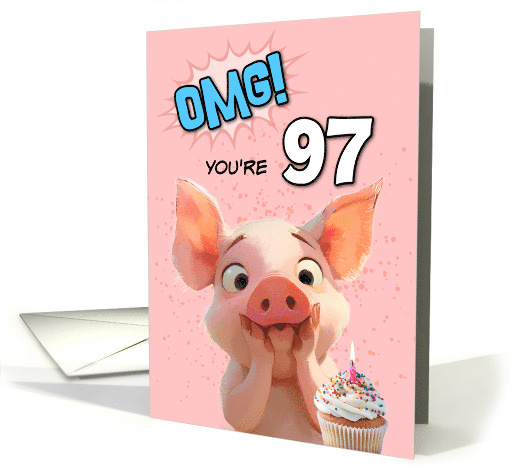 97 Years Old Happy Birthday Piglet with Cupcake card (1884762)