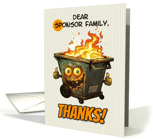 Sponsor Family Thanks Cartoon Dumpster Fire Thumbs Up card (1888516)