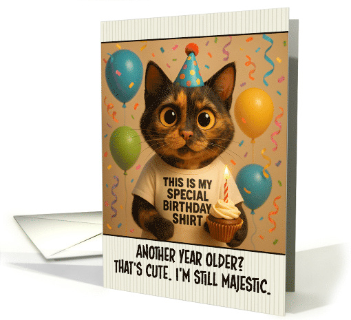 Happy Birthday Tortoiseshell Cat with T Shirt and Cupcake card