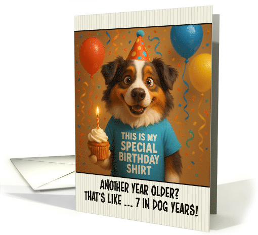 Happy Birthday Australian Shepherd Dog with T Shirt and Cupcake card