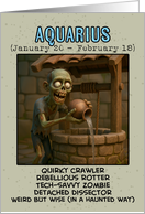 Aquarius Zodiac Zombie Birthday card