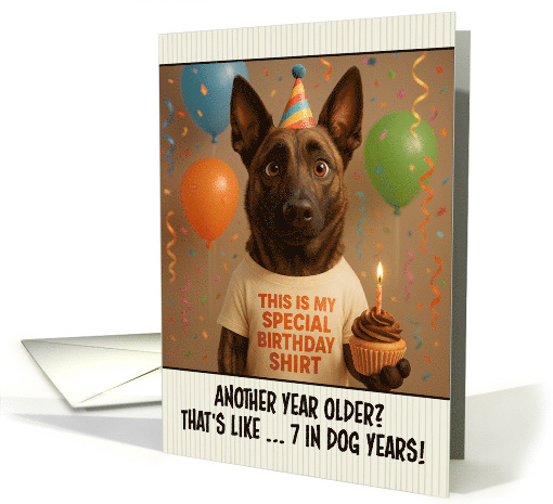 Happy Birthday Dutch Shepherd Dog with T Shirt and Cupcake card