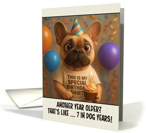 Happy Birthday French Bulldog with T Shirt and Cupcake card (1924428)