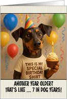 Happy Birthday German Pinscher Dog with T Shirt and Cupcake card