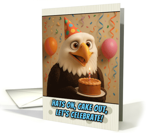 Happy Birthday Bald Eagle with Party Hat and Birthday Cake card
