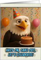 Happy Birthday Bald Eagle with Party Hat and Birthday Cake card