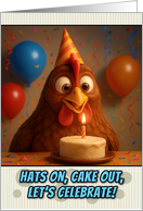Happy Birthday Chicken with Party Hat and Birthday Cake card