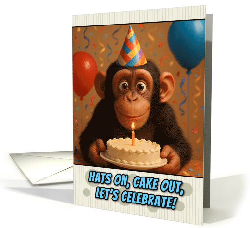 Happy Birthday Chimpanzee with Party Hat and Birthday Cake card