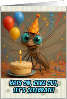 Happy Birthday Dragonfly with Party Hat and Birthday Cake card