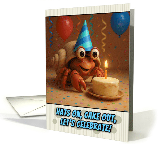 Happy Birthday Hermit Crab with Party Hat and Birthday Cake card