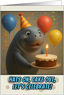 Happy Birthday Manatee with Party Hat and Birthday Cake card