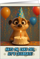 Happy Birthday Meerkat with Party Hat and Birthday Cake card