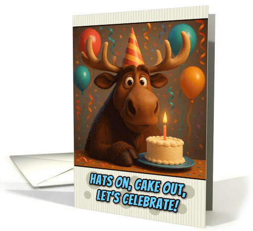 Happy Birthday Moose with Party Hat and Birthday Cake card (1926116)