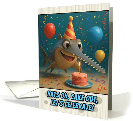 Happy Birthday Swordfish with Party Hat and Birthday Cake card
