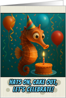 Happy Birthday Seahorse with Party Hat and Birthday Cake card