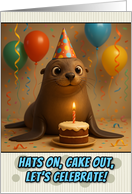 Happy Birthday Sea Lion with Party Hat and Birthday Cake card