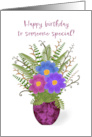 Happy Birthday to Someone Special Illustrated Florals in Vase card