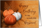 Fall Season Happy Birthday To My Wonderful Husband card