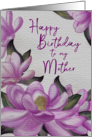 Happy Birthday to My Mother Watercolor Pink Magnolias card
