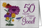 50 Never Looked So Good Birthday with Flowers and Dragonfly card