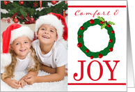 Comfort and Joy Holly Berry Wreath Custom Photo card