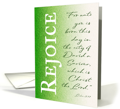 Rejoice For Unto You Is Born This Day Christmas Greeting card