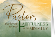 Thank You Pastor For Your Faithfulness to Ministry card