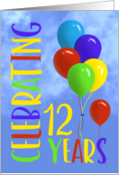 Celebrating 12 Years Colorful Birthday Balloons card