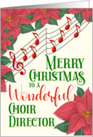 Merry Christmas to a Wonderful Choir Director card