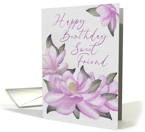 Happy Birthday Sweet Friend Pink Magnolias Watercolor card (1894748)